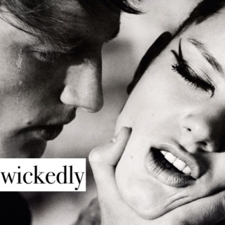 wickedly