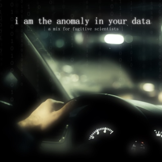 i am the anomaly in your data