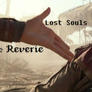 Lost Souls and Reverie