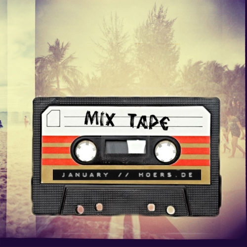 Mixtape #1 January