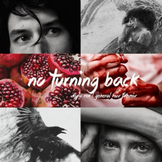 no turning back [kylux fanmix]