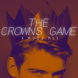 The Crown's Game: Mood Mix