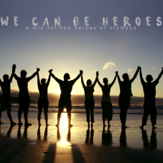 we can be heroes