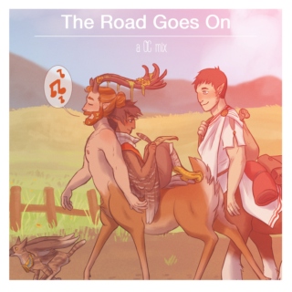 The Road Goes On