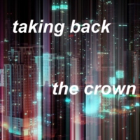 taking back the crown