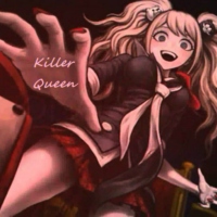 ♛ Killer Queen.