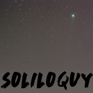 { soliloquy } ; a self-mix