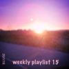 weekly playlist 15 - (20/1/16)