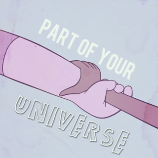 part of your universe
