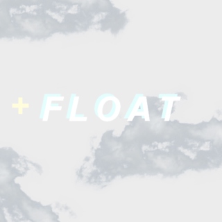 i'll float away