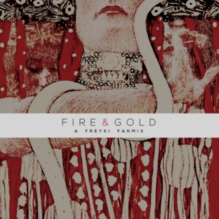 FIRE & GOLD