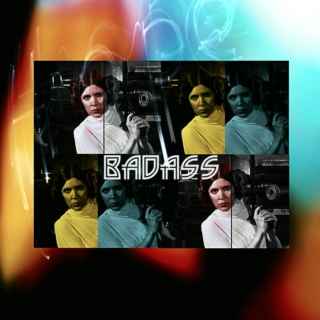 BADASS: A Princess Leia Fanmix