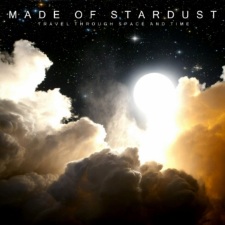 MADE OF STARDUST