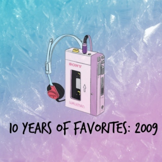 10 years of favorites: 2009
