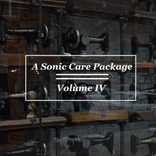 A Sonic Care Package Vol. IV