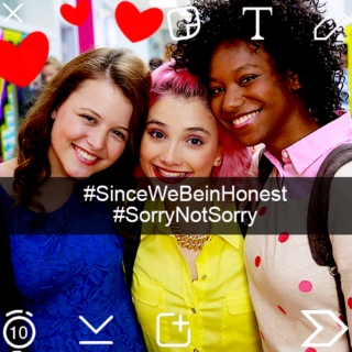 #SinceWeBeinHonest/#SorryNotSorry