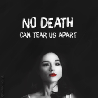 death can't tear us apart
