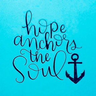 hope anchors the soul ⚓