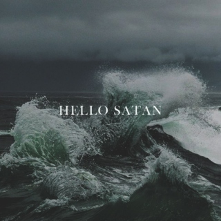 Hello Satan
