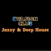 Evasion Club - Jazzy & Deep House 2016