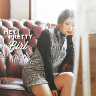 hey_pretty_girl