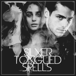 SILVER TONGUED SPELLS