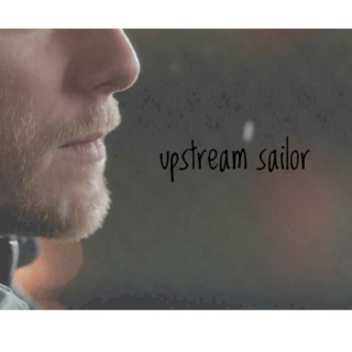 upstream sailor.