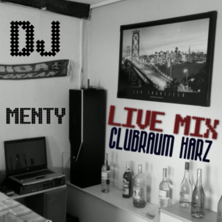 DJ Menty Live Mix Clubraum