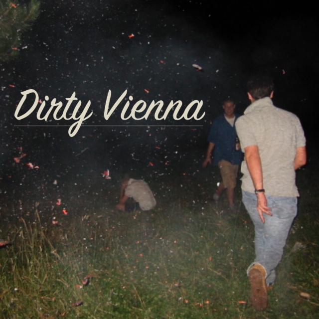 Dirty Vienna