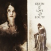 The Queen of Love and Beauty: A Lyanna Stark Mix