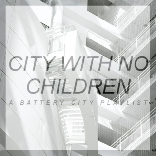 City With No Children