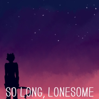 So Long, Lonesome