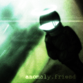 anomaly.friend
