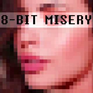 8-Bit Misery