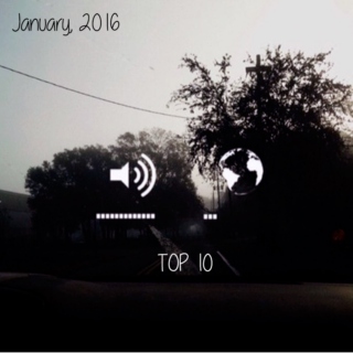 TOP 1O | JAN 2016