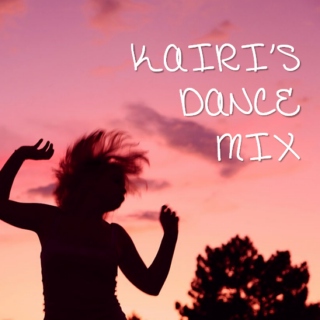 Kairi's dance mix