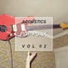 acoustics vol 02: pop punk
