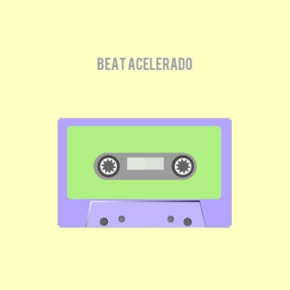 beat acelerado