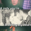 & you're breaking my heart;