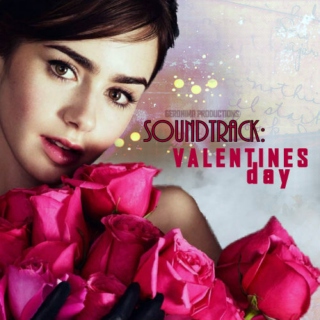 Valentines Day Soundtrack.