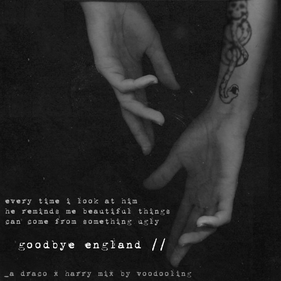 Goodbye England // A Drarry fanmix