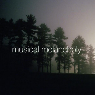 musical melancholy