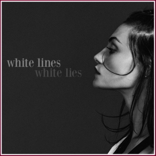white lines, white lies