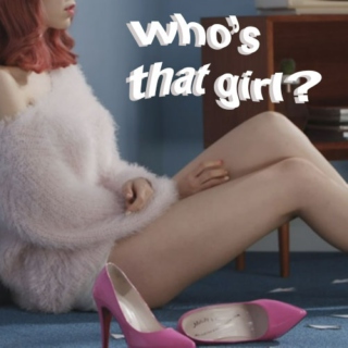 who's that girl?