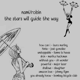 the stars will guide the way [nami/robin]