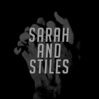 Sarah Hendrix & Stiles Stilinski