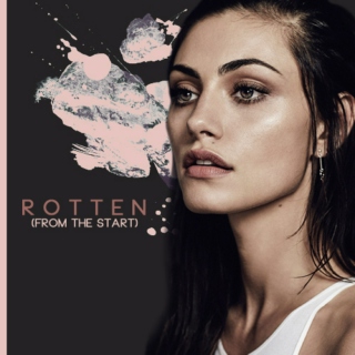 rotten (from the start)