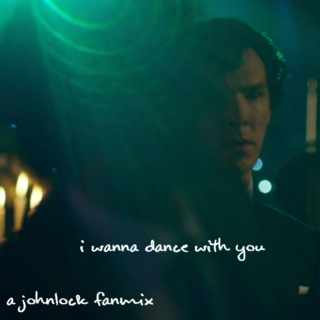 i wanna dance with you