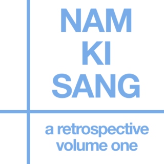 Nam Ki Sang: A Retrospective Vol.1