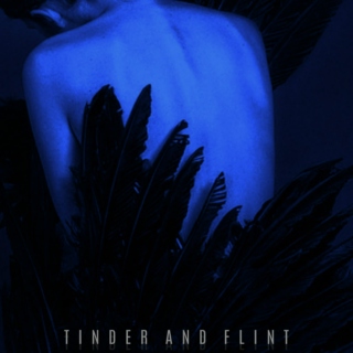 Tinder and Flint